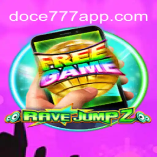 RaveJump2M: A Thrilling Gaming Experience with DOCE777 BET Official Slots Brazil #1