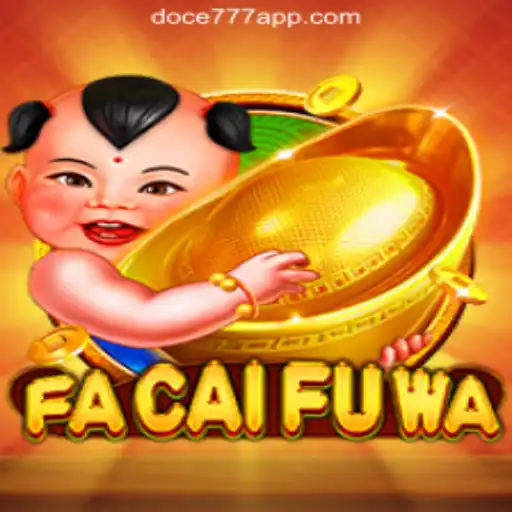 Explore the World of FaCaiFuWa: Unveiling the Excitement of DOCE777.BET Oficial Slots Brasil #1